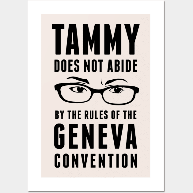 Tammy Does Not Abide Wall Art by ranxerox79